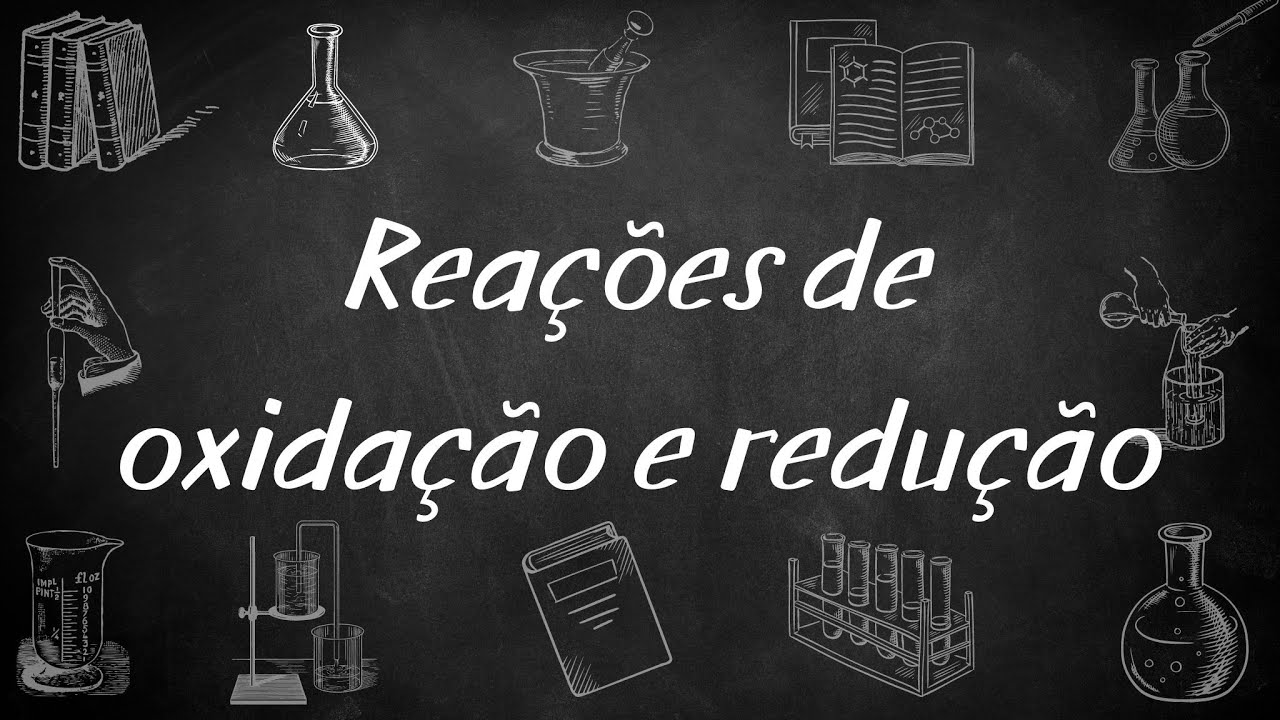 Equilíbrio de oxidação-redução #1: Reação de oxidação-redução