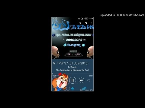 DJ Papzin - TPW 37 (31 July 2016)