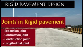 Joints in Rigid Pavement | Concrete Road  | Design of Rigid Pavement