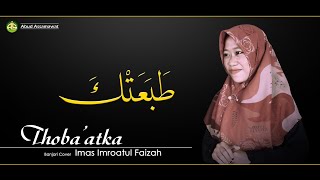 Download lagu Thoba'atka | Banjari Cover | Imas Imroatul Faizah mp3