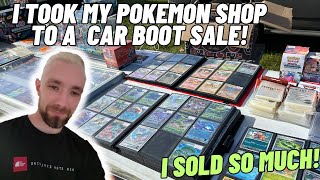I Took My Pokémon Shop To A Car Boot Sale! (I Sold So Much)
