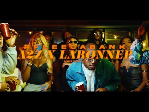 A2Z - #FLEECABANK ft. LabonneP