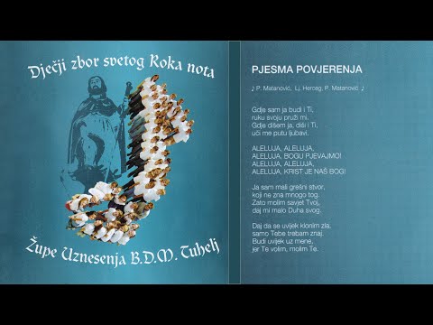 Pjesma povjerenja, Ljiljana - Seka Leskovar i Dječji zbor svetog Roka nota Tuhelj