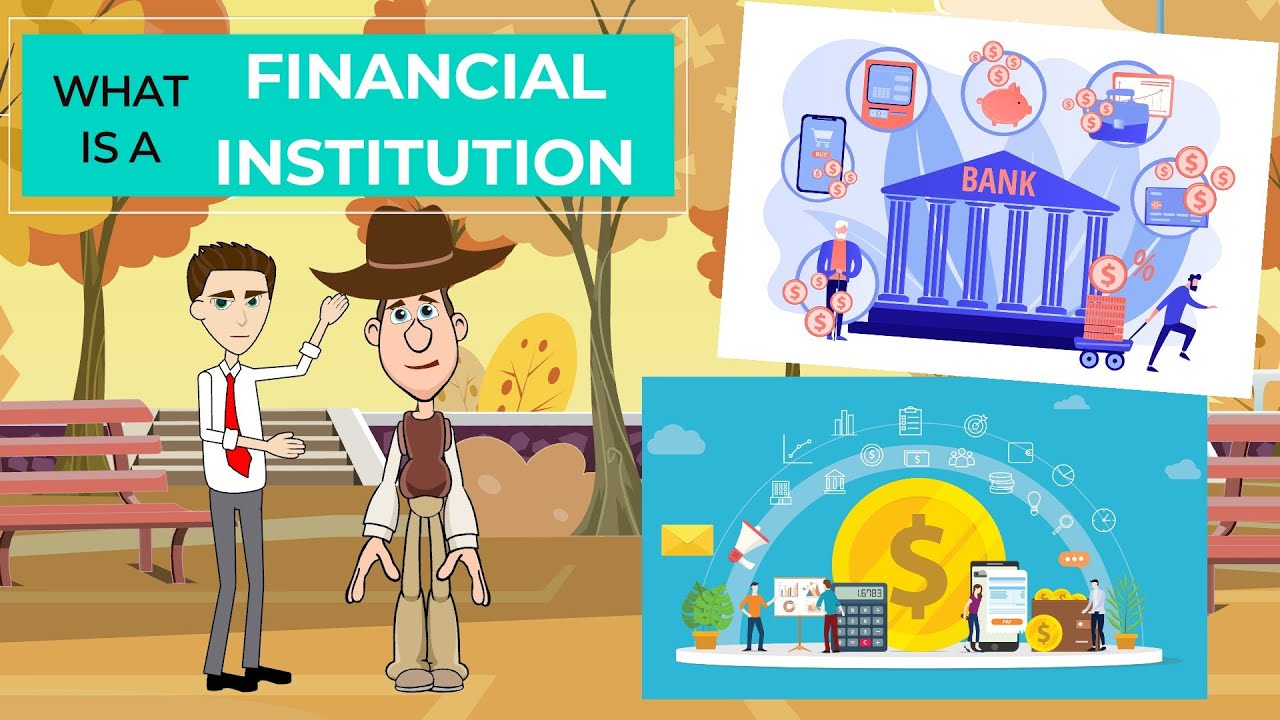 What is a Financial Institution: A Simple Explanation for Kids and Beginners