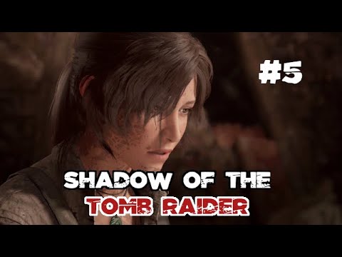Shadow of the Tomb Raider - #5 Apocalypse Now - Let's Play/Deutsch/German