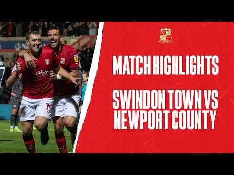 Swindon Town 1-0 Newport County | Match Highlights