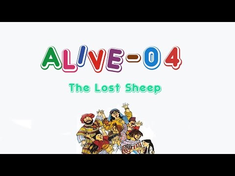 Alive-O 4 - The Lost Sheep