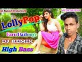 Lollipop Lagelu Pawan Singh Hard Dholki Mix Bhojpuri DJ Songs 2020