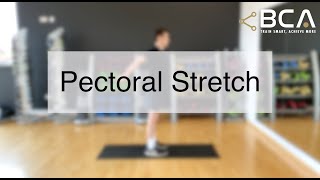 Pectoral Stretch | Upper Body