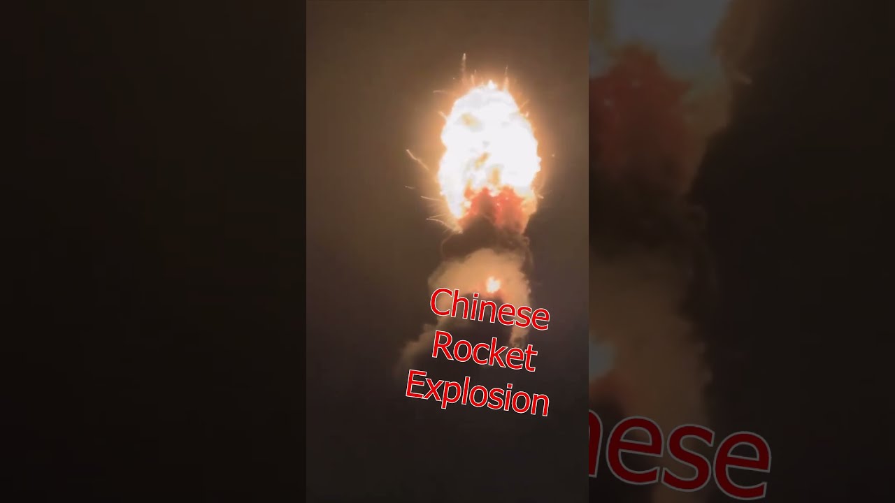 Chinese Rocket 'Snapped In Half' And Exploded