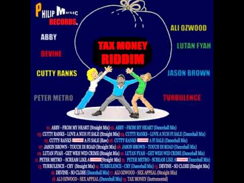 Tax Money Riddim – mixed by Curfew 2013