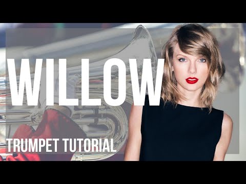 How to play willow by Taylor Swift on Trumpet (Tutorial)