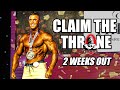 2 WEEKS OUT - CLAIM THE THRONE PREP SERIES - IFBB PRO MATT GREGGO