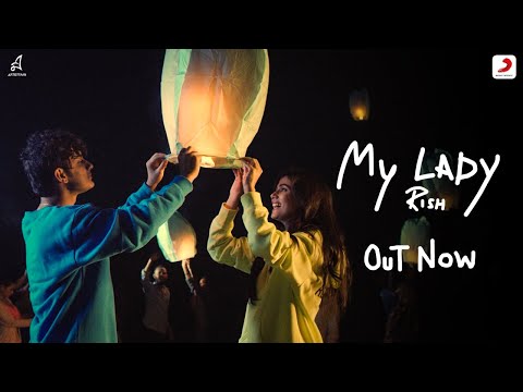 My Lady - Rish | Video | Moit | Latest Punjabi Song 2021