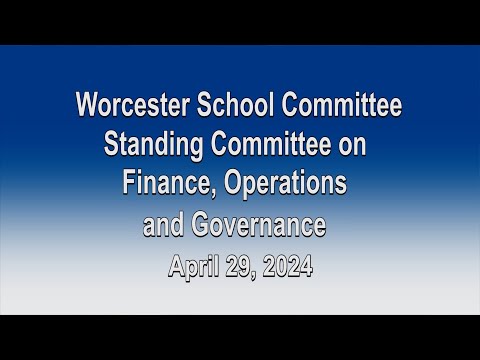 Standing Committee on Finance, Operations and Governance - 4/29-2024