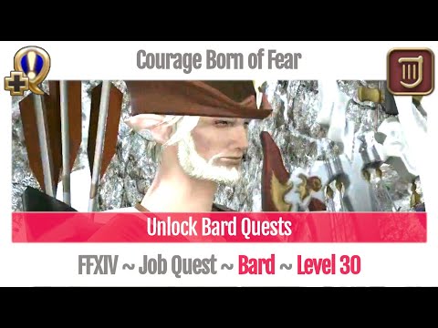 FFXIV Unlock Quest Bard Level 30 ~ A Realm Reborn ~ A Song of Bards and Bowman