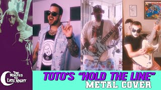 Toto&#39;s &quot;Hold The Line&quot; Metal Cover