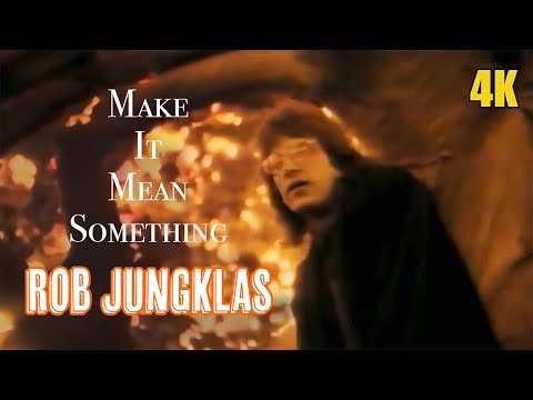 Rob Jungklas | Make It Mean Something | 1986 | Music Video 4K