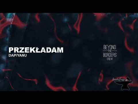 DAP x YANU - Przekładam (Prod.Yanu)