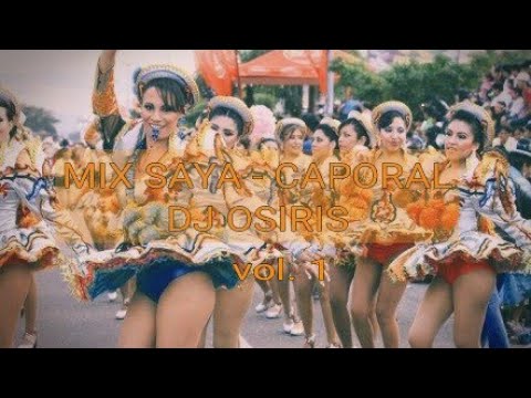 🕺😎MIX SAYA - CAPORAL 2023😎🕺 vol. 1🎉 DJ OSIRIS🎉