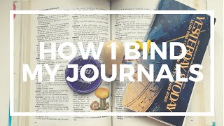 How I Bind My Journals (The simplest bookbinding method!)