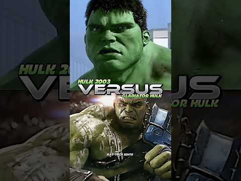 HULK 2003 VS ALL HULKS