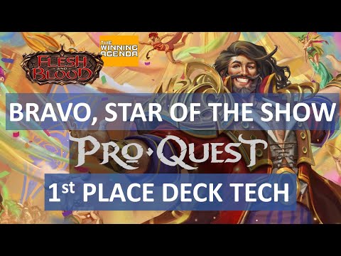 Flesh and Blood (Fab TCG) - Bravo, Star of the Show (Starvo) 1st Place Pro Quest Deck Tech