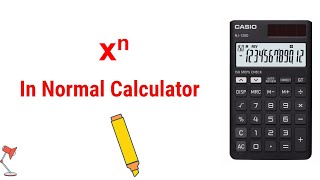 calculate X to the power N using Basic calculator | Power or Exponents in normal calculator |