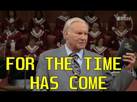 Jimmy Swaggart Preaching: For The Time Has Come - Powerful Sermon