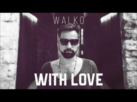 Walko - With Love (Official Audio)