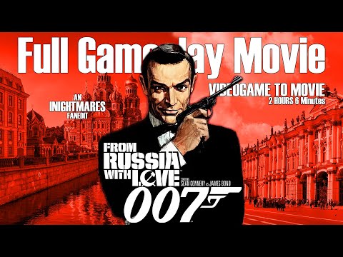 From Russia with Love - The Game Movie - James Bond 007 Sean Connery Full Gameplay
