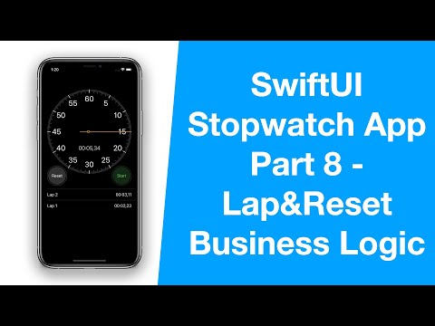 SwiftUI Apple Stopwatch App - Part 8, Lap&Reset Business Logic  - MVVM, Combine - iOS Programming