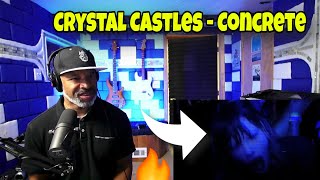 Crystal Castles - Concrete - Producer REACTS
