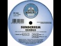 Sunscreem - Exodus (Fire & Ice Remix) 1999