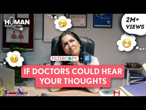 FilterCopy | If Doctors Could Hear Your Thoughts | Ft. Eisha Chopra & Baishali Sinha