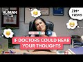 FilterCopy If Doctors Could Hear Your Thoughts Ft Eisha Chopra Baishali Sinha