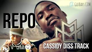 Meek Mill   Repo Cassidy Diss