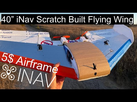 iNav Scratchbuild Autonomous Wing | 5$ Homemade Airframe | FPV Cruiser Platform
