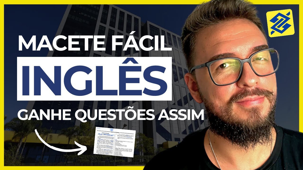 Como GABARITAR inglês no Banco do Brasil SEM FALAR a língua