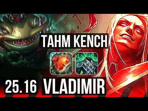 TAHM KENCH vs VLADIMIR (TOP) | 5k comeback | NA Master | 25.16
