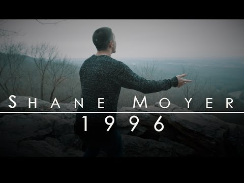 Shane Moyer - 1996 (Official Music Video)