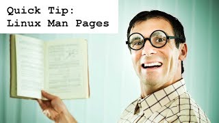 Linux Man Pages - A Quick Tutorial