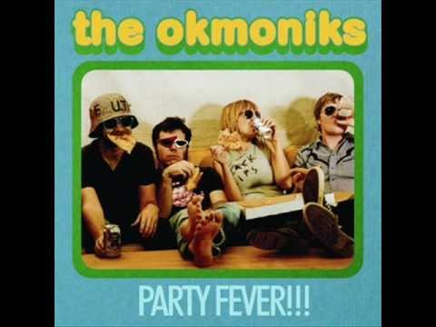 The Okmoniks - I'm Done