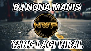 Download lagu DJ NONA MANIS DARI LEMBATA REMIX FULL BASS❗DJ VIRAL TIK TOK TERBARU 2022 mp3