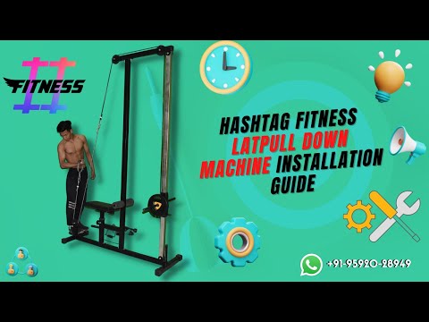 Hashtag Fitness latpull down gym machine assemble guide