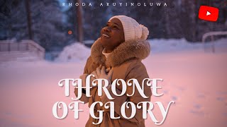 Download lagu Rhoda Aruyinoluwa - Throne of Glory mp3 Download lagu Rhoda Aruyinoluwa - Throne of Glory mp3