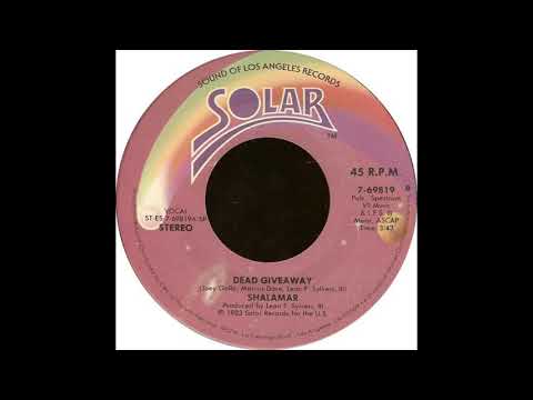 Dead Giveaway [Single Version] - Shalamar