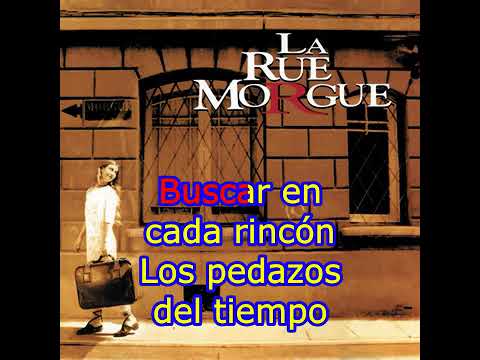 Sigues Dando Vueltas - La Rue Morgue (Karaoke)