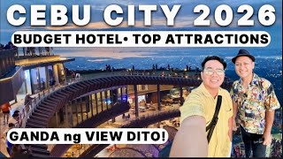 CEBU CITY in 2026: Budget Hotel + Popular Tourist Spots
