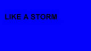 Like a Storm - Lie to me